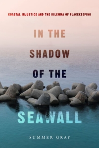 表紙画像: In the Shadow of the Seawall 1st edition 9780520392731