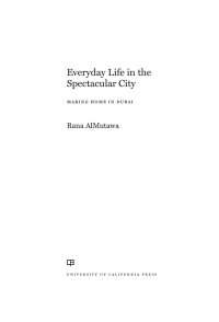Imagen de portada: Everyday Life in the Spectacular City 1st edition 9780520395053