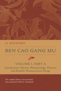 Cover image: Ben Cao Gang Mu, Volume I, Part A 1st edition 9780520395152