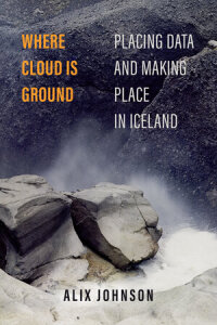 Cover image: Where Cloud Is Ground 1st edition 9780520396357