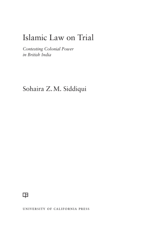 Cover image: Islamic Law on Trial 1st edition 9780520419223