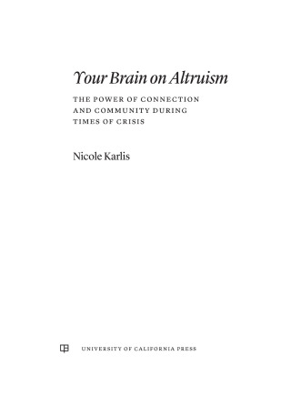 Cover image: Your Brain on Altruism 1st edition 9780520397590