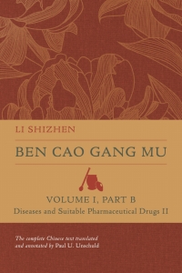 Cover image: Ben Cao Gang Mu, Volume I, Part B 1st edition 9780520397736