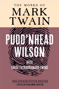 Cover image: Pudd'nhead Wilson 1st edition 9780520398092