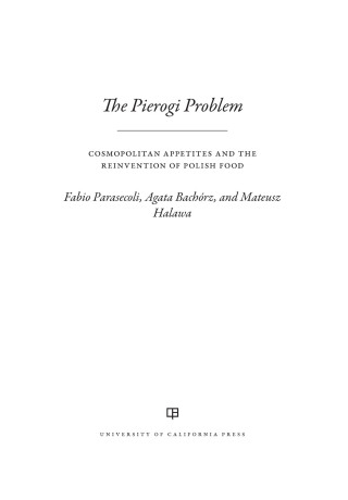 Cover image: The Pierogi Problem 1st edition 9780520399068