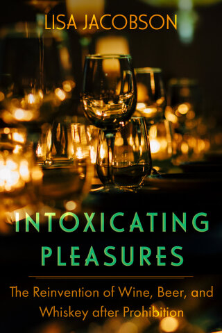 Cover image: Intoxicating Pleasures 1st edition 9780520401105