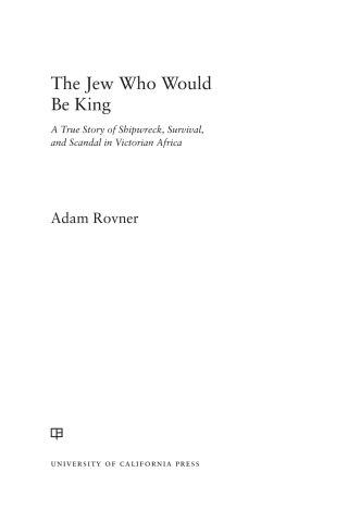 Cover image: The Jew Who Would Be King 1st edition 9780520403000