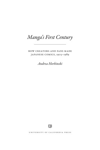 Imagen de portada: Manga's First Century 1st edition 9780520403987