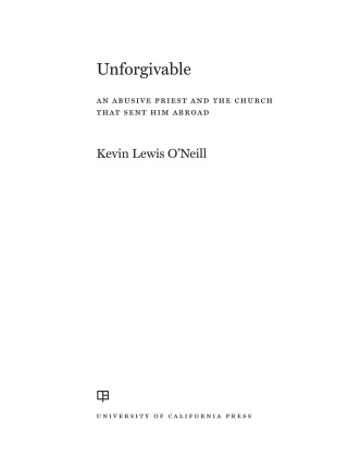 Cover image: Unforgivable 1st edition 9780520409118