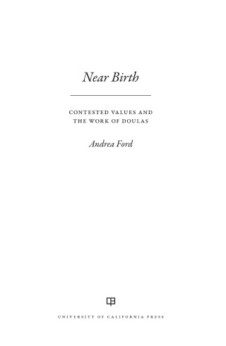 Cover image: Near Birth 1st edition 9780520412910