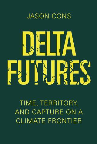 Imagen de portada: Delta Futures 1st edition 9780520414181