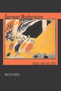 Cover image: German Modernism 1st edition 9780520251489