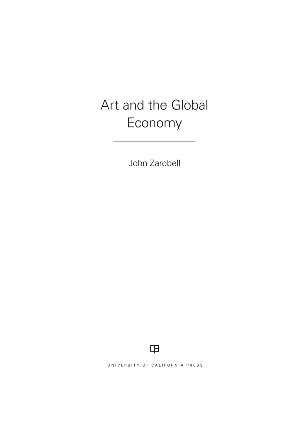 Art and the Global Economy 1st Edition