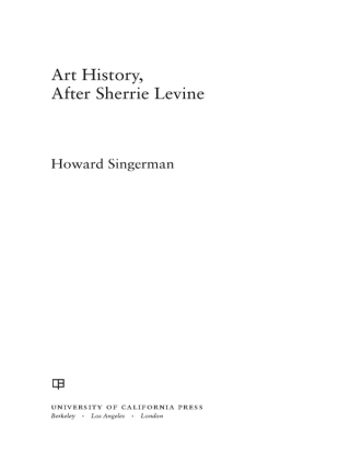Cover image: Art History, After Sherrie Levine 1st edition 9780520267220