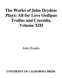 Imagen de portada: The Works of John Dryden, Volume XIII 1st edition 9780520021273