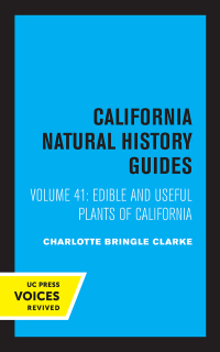 表紙画像: Edible and Useful Plants of California 1st edition 9780520032675