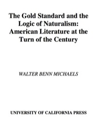 Omslagafbeelding: The Gold Standard and the Logic of Naturalism 1st edition 9780520059818