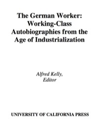 Cover image: The German Worker 1st edition 9780520061248