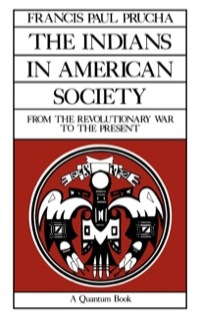 Imagen de portada: The Indians in American Society 1st edition 9780520063440