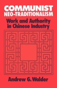Imagen de portada: Communist Neo-Traditionalism 1st edition 9780520064706