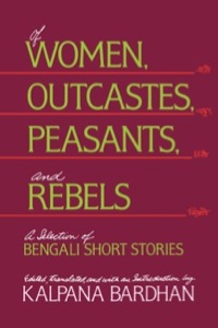 Imagen de portada: Of Women, Outcastes, Peasants, and Rebels 1st edition 9780520067134