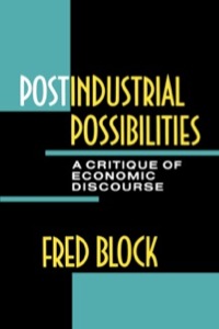 Cover image: Postindustrial Possibilities 1st edition 9780520069886