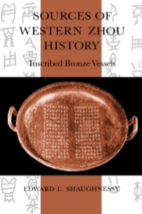 Cover image: Sources of Western Zhou History 1st edition 9780520070288