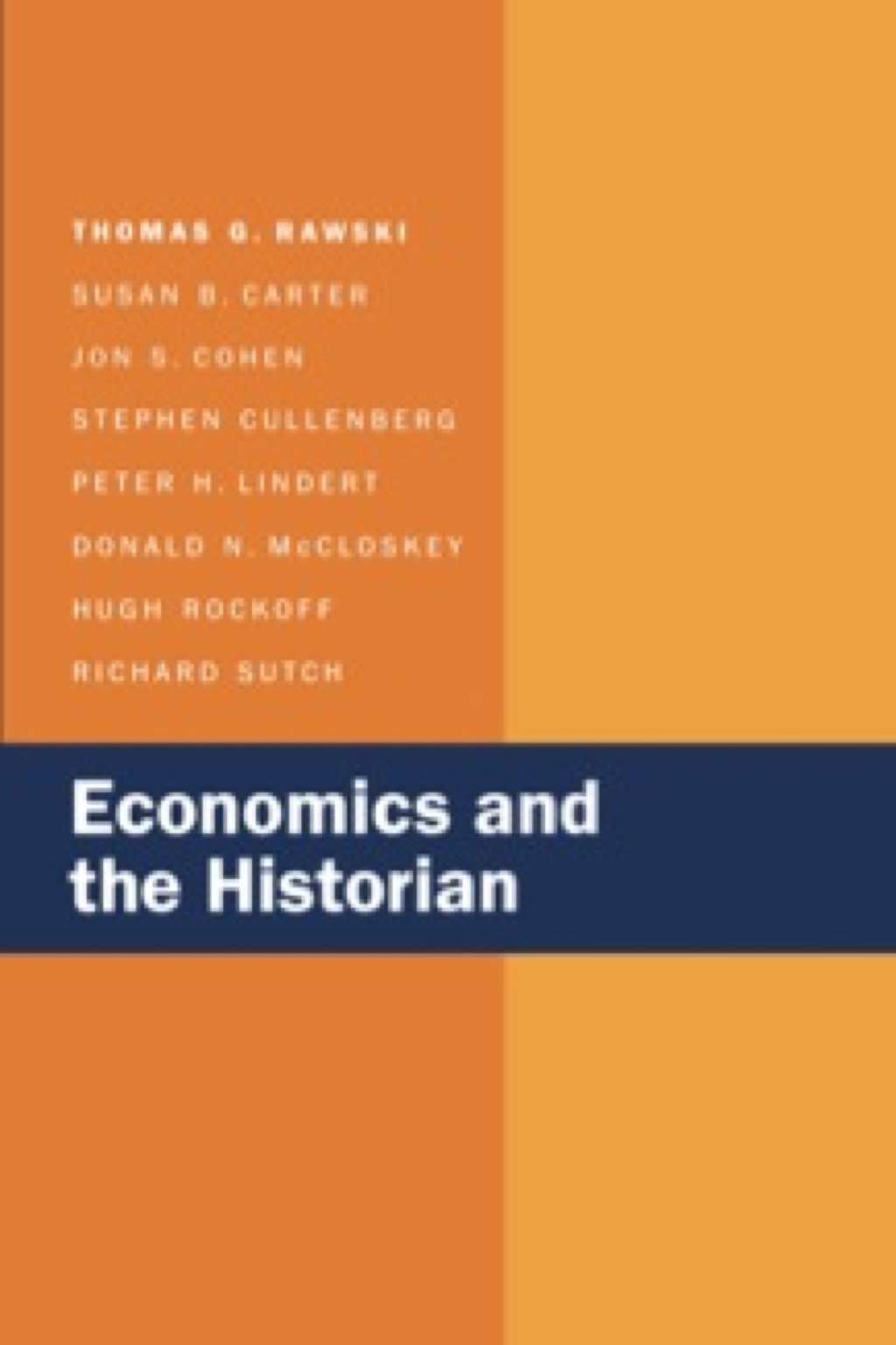 Economics and the Historian 1st Edition