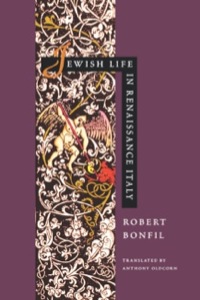 Cover image: Jewish Life in Renaissance Italy 1st edition 9780520073500
