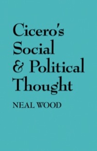 Imagen de portada: Cicero's Social and Political Thought 1st edition 9780520074279