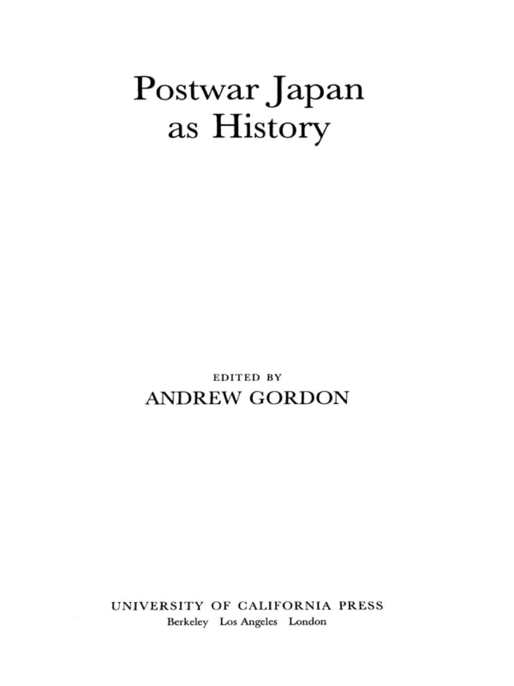 Postwar Japan as History 1st Edition