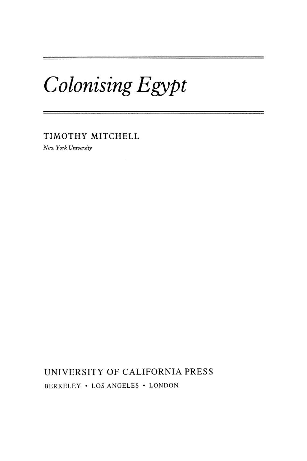 Colonising Egypt With a new preface 1st Edition