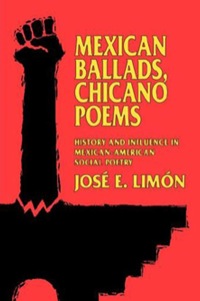 表紙画像: Mexican Ballads, Chicano Poems 1st edition 9780520076334