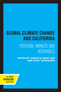 Cover image: Global Climate Change and California 1st edition 9780520076600