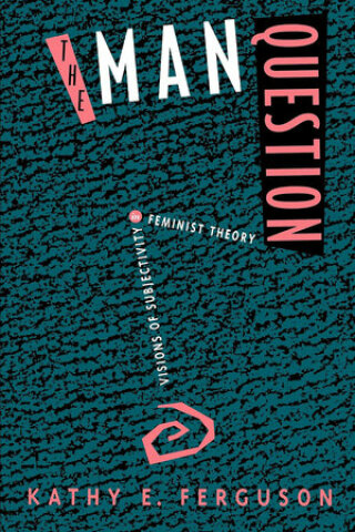 Cover image: The Man Question 1st edition 9780520079397