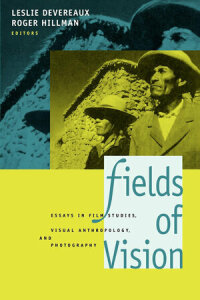 Cover image: Fields of Vision 1st edition 9780520085220