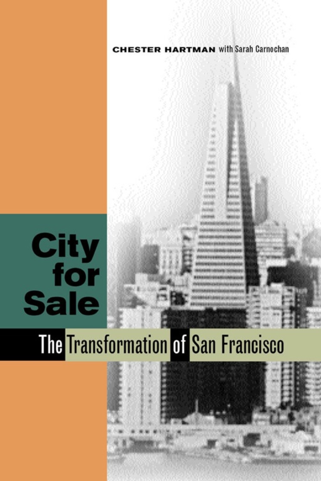 City for Sale The Transformation of San Francisco 1st Edition