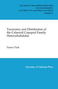 Cover image: Taxonomy and Distribution of the Calanoid Copepod Family Heterorhabdidae 1st edition 9780520098428