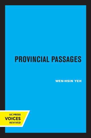 صورة الغلاف: Provincial Passages 1st edition 9780520200685