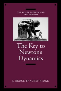 Cover image: The Key to Newton's Dynamics 1st edition 9780520200654
