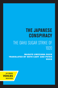 Imagen de portada: The Japanese Conspiracy 1st edition 9780520204850