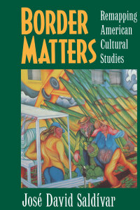 Cover image: Border Matters 1st edition 9780520206823