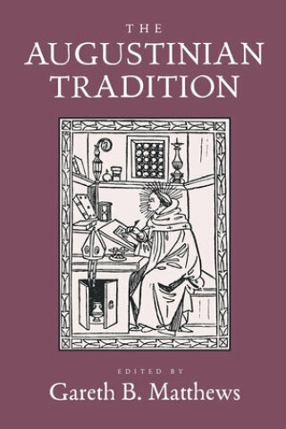 Imagen de portada: The Augustinian Tradition 1st edition 9780520210011