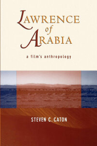 Imagen de portada: Lawrence of Arabia 1st edition 9780520210820