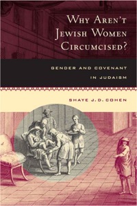 Cover image: Why Aren't Jewish Women Circumcised? 1st edition 9780520212503