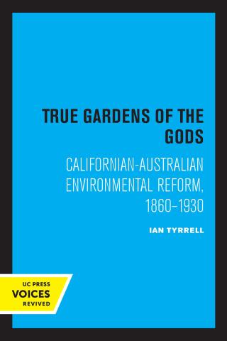 Cover image: True Gardens of the Gods 1st edition 9780520213463