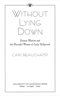 Titelbild: Without Lying Down 1st edition 9780520214927