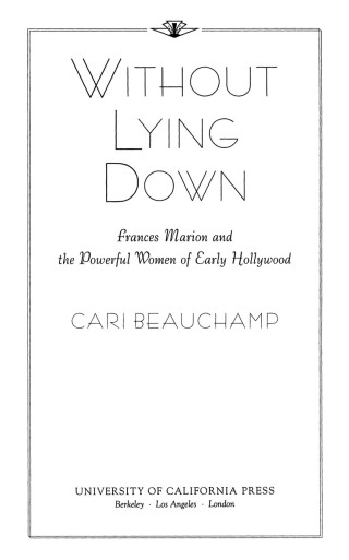 Imagen de portada: Without Lying Down 1st edition 9780520214927