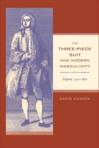 Omslagafbeelding: The Three-Piece Suit and Modern Masculinity 1st edition 9780520214934