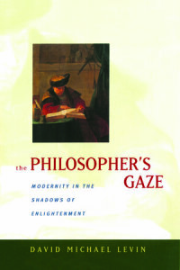 Cover image: The Philosopher's Gaze 1st edition 9780520217805